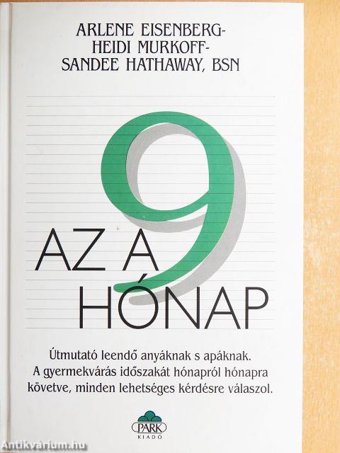Az a 9 hónap