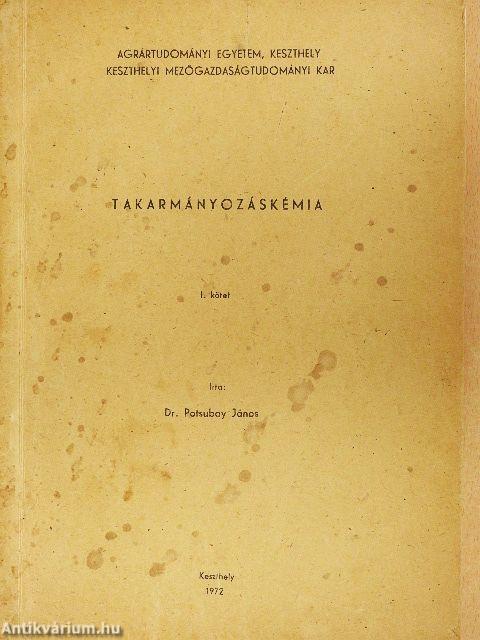 Takarmányozáskémia I.