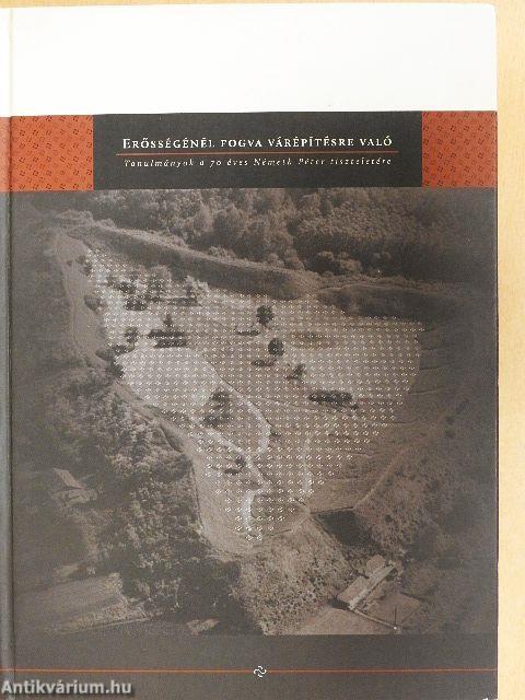 Erősségénél fogva várépítésre való