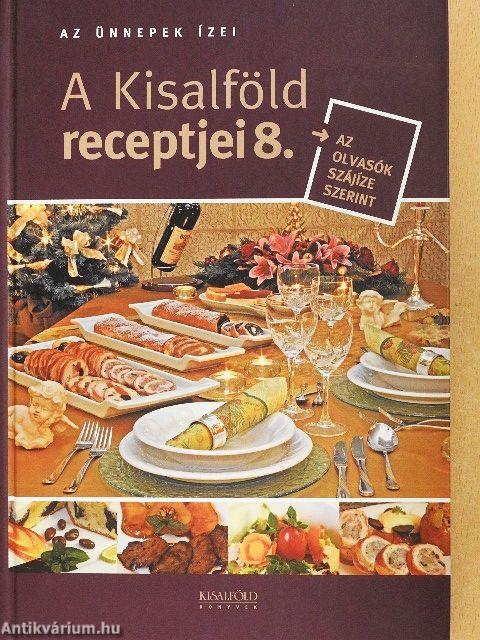 A Kisalföld receptjei 8.