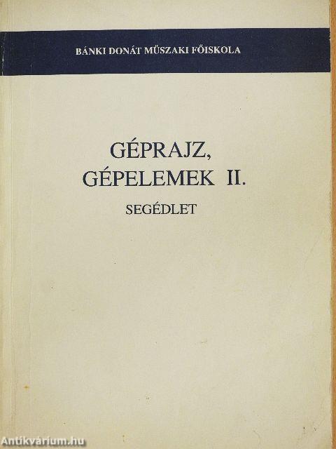 Géprajz, gépelemek II.