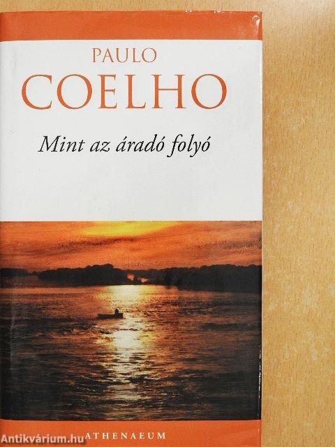 Mint az áradó folyó