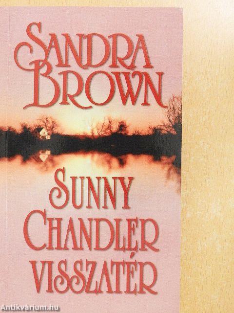 Sunny Chandler visszatér