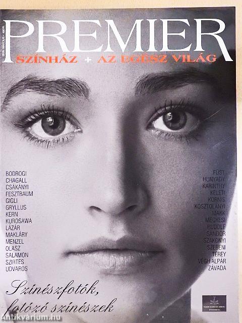 Premier 2005. március