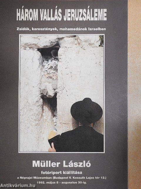 Három vallás Jeruzsáleme