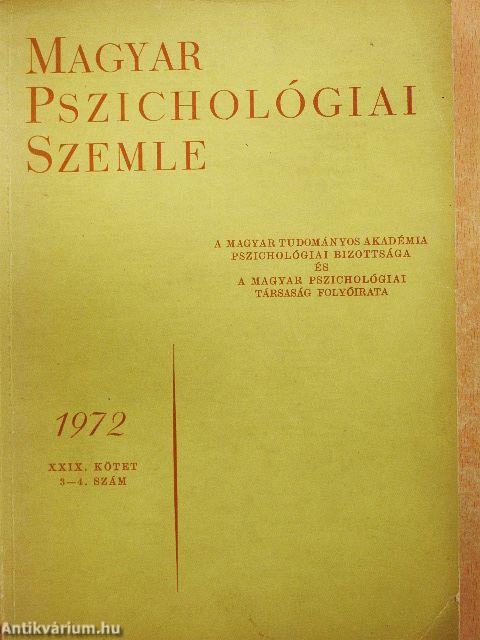 Magyar Pszichológiai Szemle 1972/3-4.