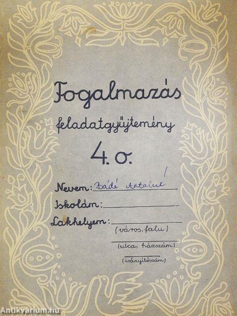 Fogalmazás feladatgyűjtemény 4.