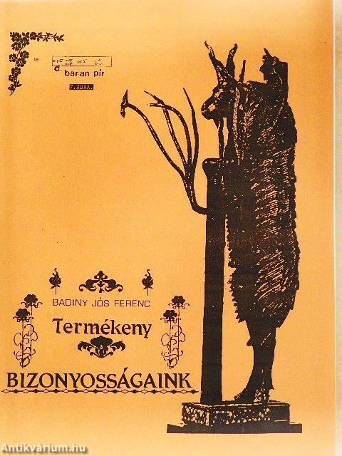 Termékeny Bizonyosságaink