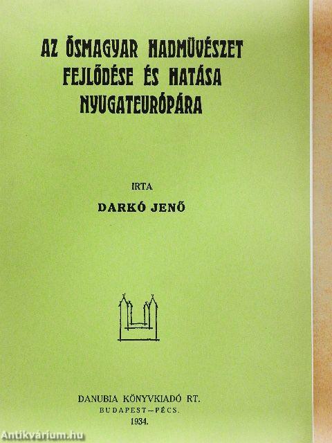 Az ősmagyar hadmüvészet fejlődése és hatása Nyugateurópára