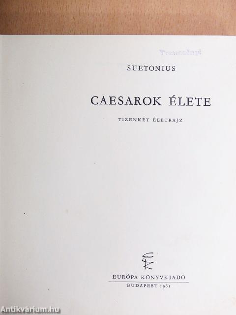 Caesarok élete