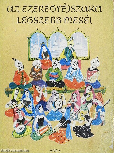 Az ezeregyéjszaka legszebb meséi