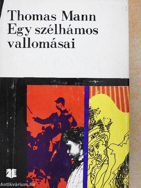 Egy szélhámos vallomásai