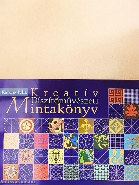 Kreatív díszítőművészeti mintakönyv