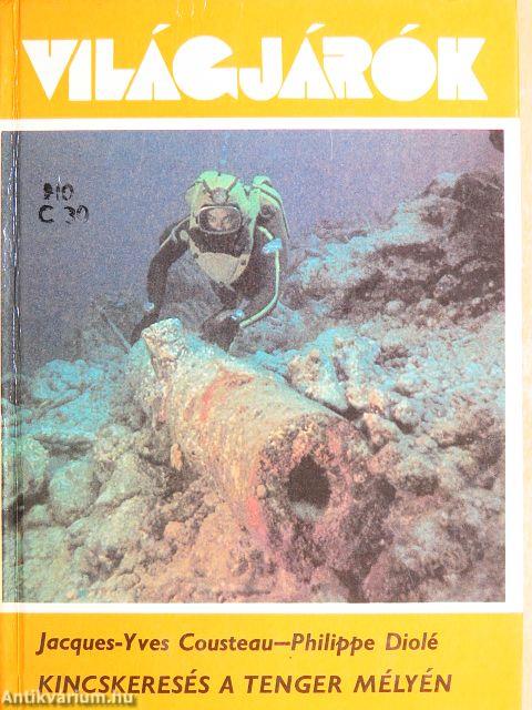 Kincskeresés a tenger mélyén