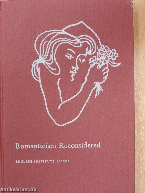 Romanticism Reconsidered