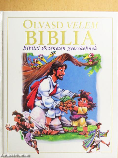 Olvasd velem - Biblia