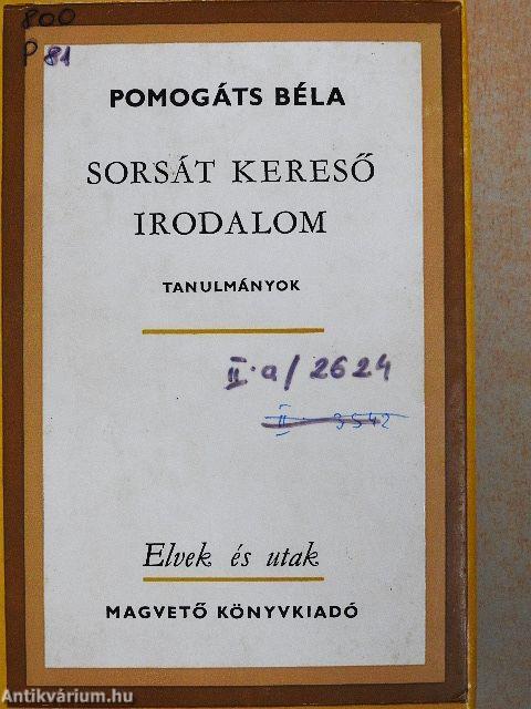 Sorsát kereső irodalom