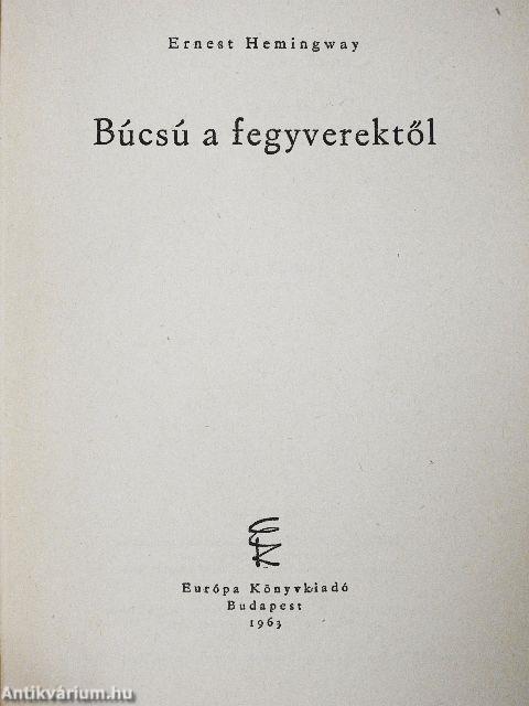 Búcsú a fegyverektől