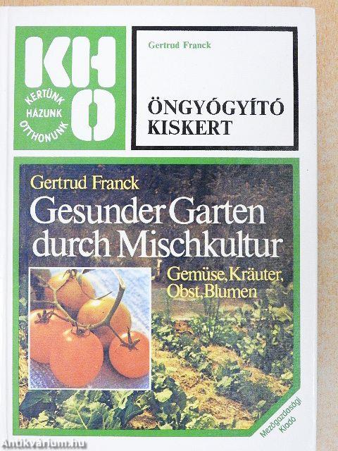 Öngyógyító kiskert