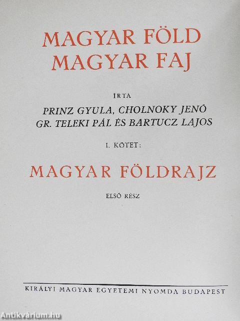 Magyar föld, magyar faj I-IV.