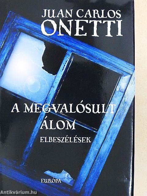 A megvalósult álom