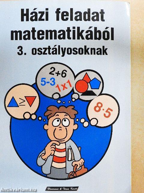 Házi feladat matematikából 3. osztályosoknak