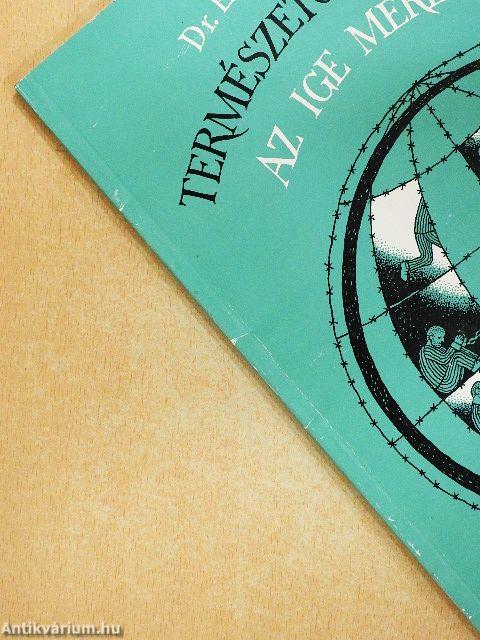 Természetgyógyászat az ige mérlegén