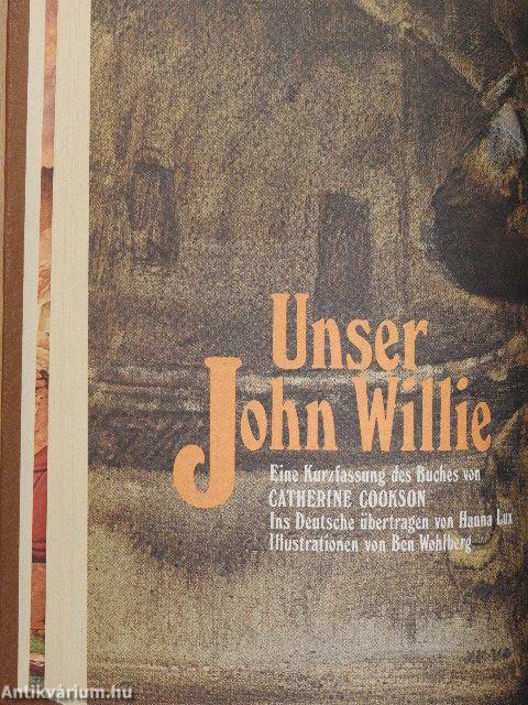 König im Goldenen Tal/Unser John Willie/Reise in eine Strahlende Zukunft/Ein Mörderischer Sommer