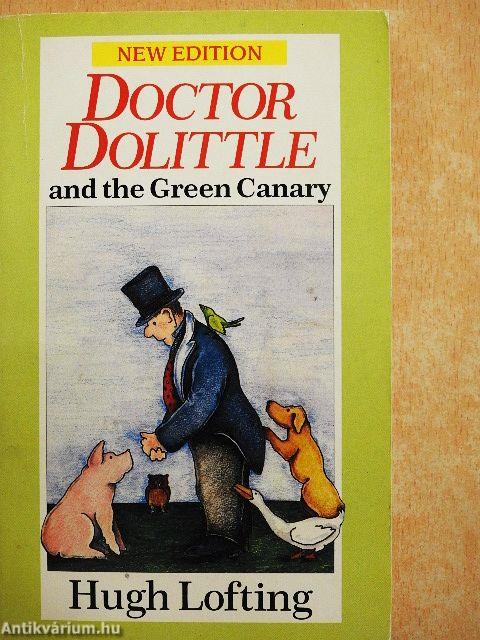 Doctor Dolittle and the Green Canary
