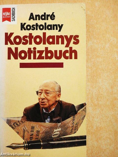 Kostolanys Notizbuch