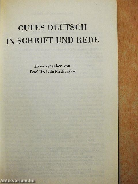 Gutes Deutsch in Schrift und Rede