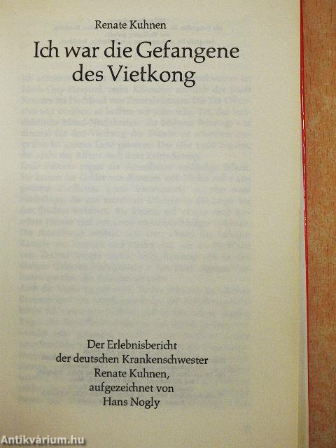 Ich war die Gefangene des Vietkong