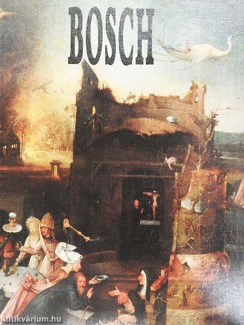 Bosch festői életműve