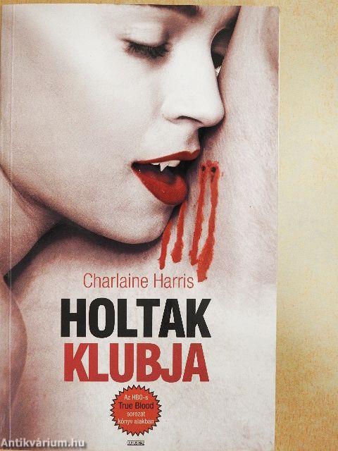 Holtak klubja