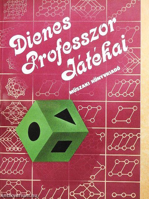 Dienes Professzor Játékai