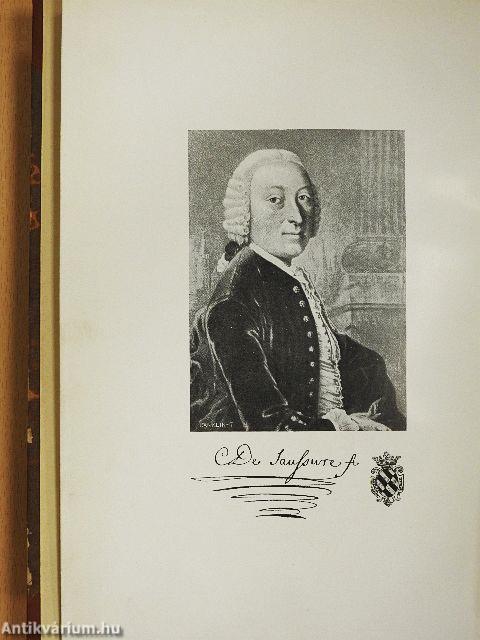 De Saussure Czézárnak II. Rákóczi Ferencz fejedelem udvari nemesének törökországi levelei 1730-39-ből és följegyzései 1740-ből