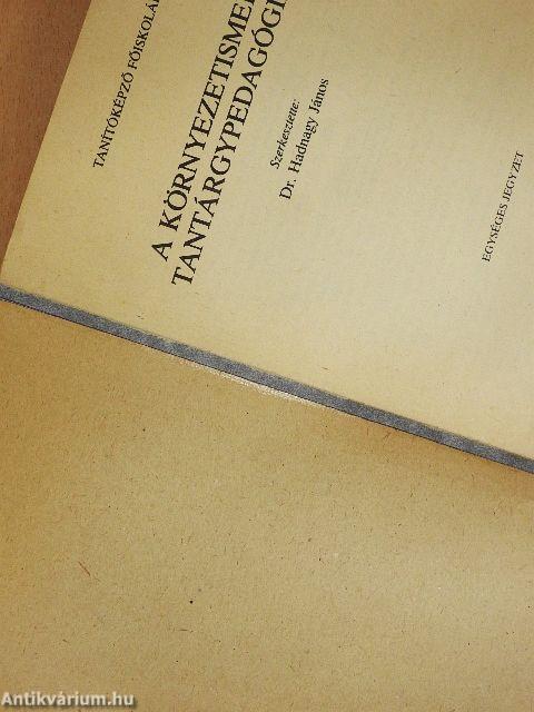 A környezetismeret tantárgypedagógiája