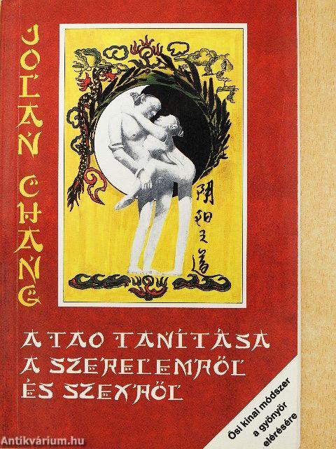 A tao tanítása a szerelemről és szexről