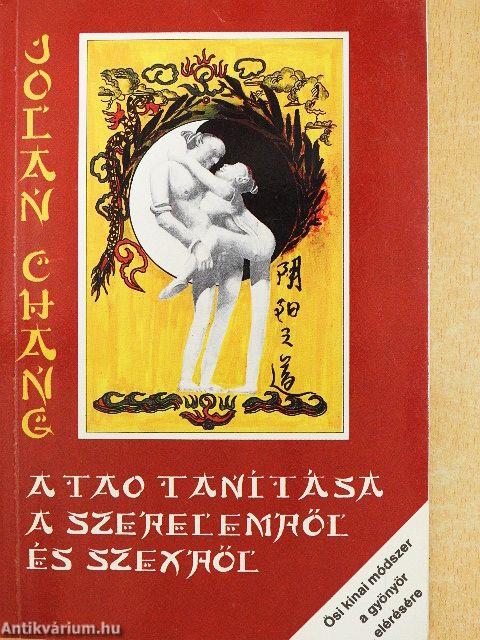 A tao tanítása a szerelemről és szexről