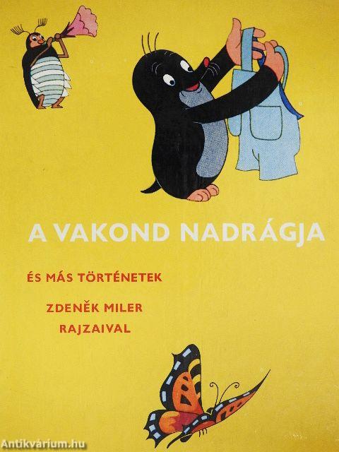 A vakond nadrágja