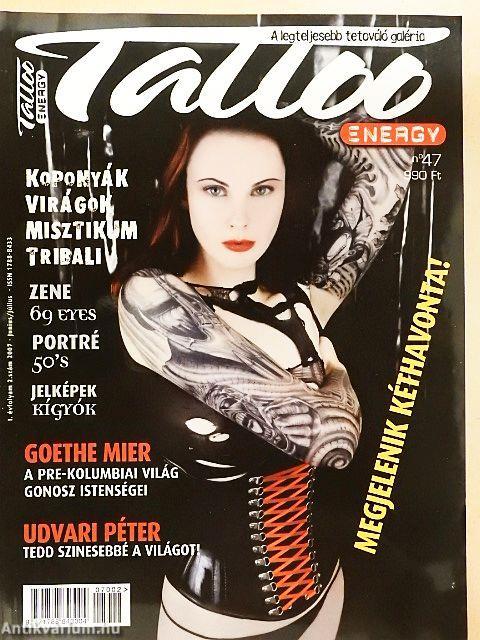 Tattoo Energy 2007. június-július