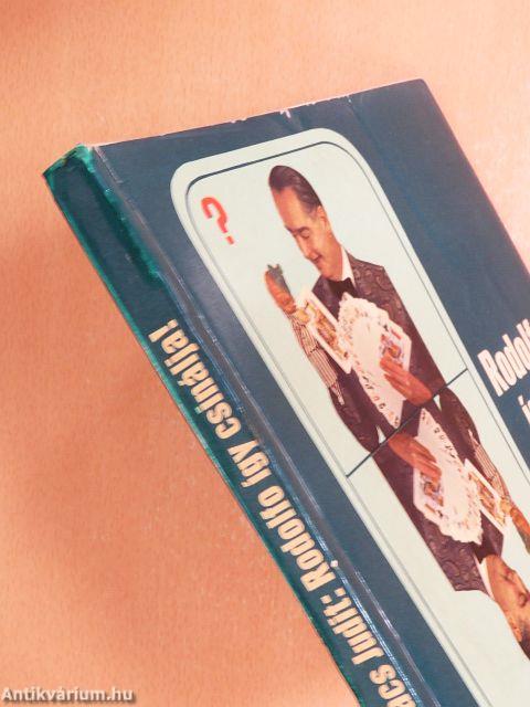 Rodolfo így csinálja!