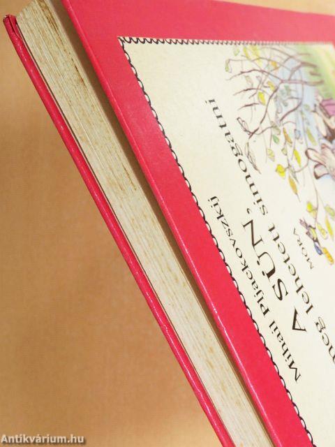 A Sün, akit meg lehetett simogatni