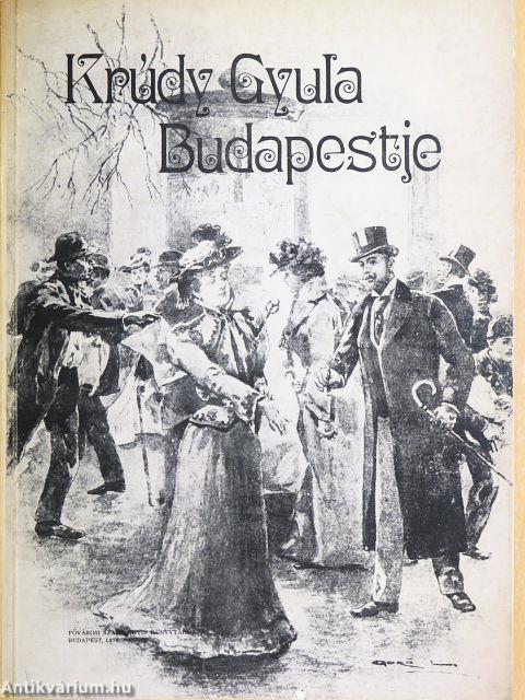 Krúdy Gyula Budapestje