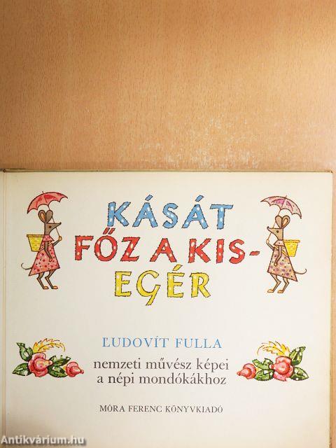 Kását főz a kisegér