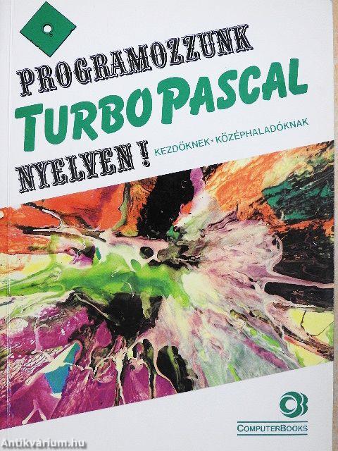 Programozzunk Turbo Pascal nyelven! - Floppyval