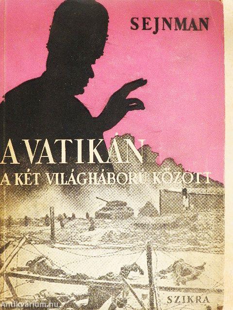 A Vatikán a két világháború között