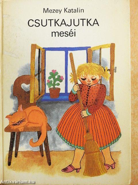 Csutkajutka meséi