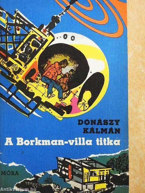 A Borkman-villa titka