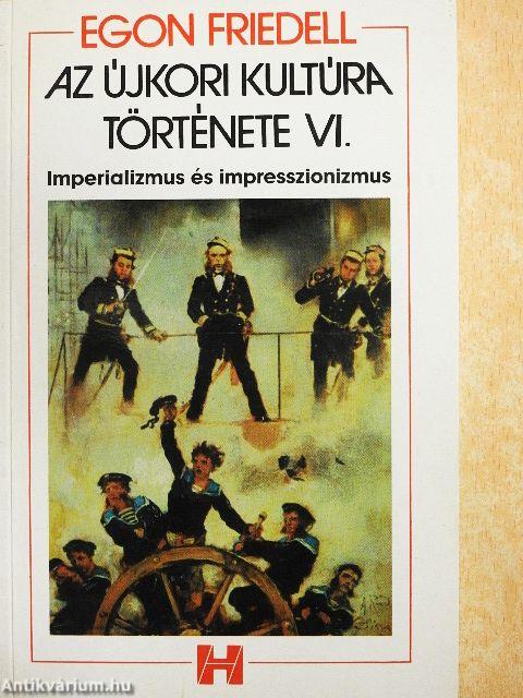 Az újkori kultúra története VI.